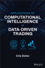 Applications of Computational Intelligence in Data-Driven Trading - eBook