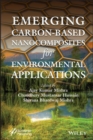 Emerging Carbon-Based Nanocomposites for Environmental Applications - eBook