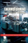 Thermoforming : Processing and Technology - eBook