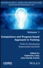 Competence and Program-based Approach in Training : Tools for Developing Responsible Activities - eBook