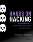 Hands on Hacking : Become an Expert at Next Gen Penetration Testing and Purple Teaming - eBook