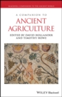 A Companion to Ancient Agriculture - Book