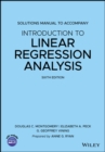 Introduction to Linear Regression Analysis, 6e Solutions Manual - eBook