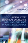 Introductory Electrical Engineering With Math Explained in Accessible Language - eBook