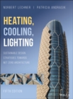 Heating, Cooling, Lighting : Sustainable Design Strategies Towards Net Zero Architecture - Book