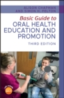 Basic Guide to Oral Health Education and Promotion - Book