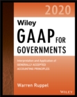 Wiley GAAP for Governments 2020 : Interpretation and Application of Generally Accepted Accounting Principles for State and Local Governments - eBook