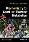 Biochemistry for Sport and Exercise Metabolism - Book