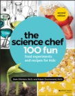 The Science Chef : 100 Fun Food Experiments and Recipes for Kids - eBook