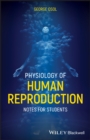 Physiology of Human Reproduction : Notes for Students - eBook