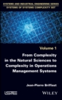 From Complexity in the Natural Sciences to Complexity in Operations Management Systems - eBook