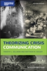 Theorizing Crisis Communication - eBook