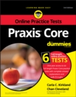 Praxis Core For Dummies with Online Practice Tests - eBook