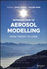 Introduction to Aerosol Modelling : From Theory to Code - Book