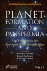 Planet Formation and Panspermia : New Prospects for the Movement of Life Through Space - Book