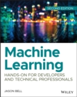 Machine Learning : Hands-On for Developers and Technical Professionals - eBook