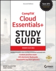 CompTIA Cloud Essentials+ Study Guide : Exam CLO-002 - eBook