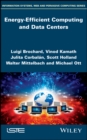 Energy-Efficient Computing and Data Centers - eBook