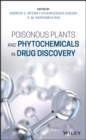 Poisonous Plants and Phytochemicals in Drug Discovery - eBook