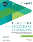 Discipline in the Secondary Classroom : Encouraging Responsible Behavior and Enhancing Motivation - Book