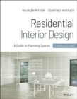 Residential Interior Design : A Guide to Planning Spaces - Book