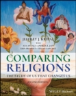 Comparing Religions : The Study of Us That Changes Us - eBook