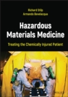 Hazardous Materials Medicine : Treating the Chemically Injured Patient - Book