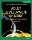 Adult Development and Aging : Biopsychosocial Perspectives, EMEA Edition - Book