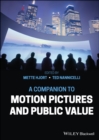 A Companion to Motion Pictures and Public Value - eBook