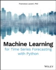 Machine Learning for Time Series Forecasting with Python - eBook