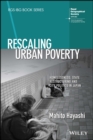 Rescaling Urban Poverty : Homelessness, State Restructuring and City Politics in Japan - Book