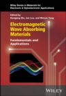 Electromagnetic Wave Absorbing Materials : Fundamentals and Applications - eBook