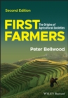 First Farmers : The Origins of Agricultural Societies - eBook
