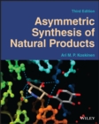 Asymmetric Synthesis of Natural Products - Book