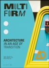 Multiform : Architecture in an Age of Transition - eBook