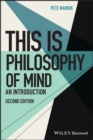 This Is Philosophy of Mind : An Introduction - eBook