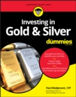 Investing in Gold & Silver For Dummies - eBook