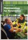 Fundamentals of Pharmacology for Paramedics - Book