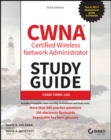 CWNA Certified Wireless Network Administrator Study Guide : Exam CWNA-108 - Book