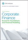 Corporate Finance : Economic Foundations and Financial Modeling - Book