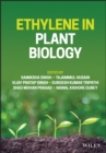 Ethylene in Plant Biology - eBook