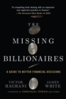 The Missing Billionaires : A Guide to Better Financial Decisions - eBook