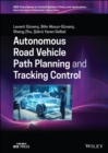 Autonomous Road Vehicle Path Planning and Tracking Control - eBook