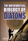 The Mathematical Biology of Diatoms - Book