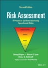 Risk Assessment : A Practical Guide to Assessing Operational Risks - eBook