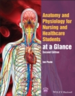 Anatomy and Physiology for Nursing and Healthcare Students at a Glance - Book