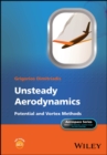 Unsteady Aerodynamics : Potential and Vortex Methods - eBook