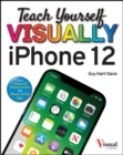 Teach Yourself VISUALLY iPhone 12, 12 Pro, and 12 Pro Max - eBook