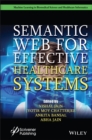 Semantic Web for Effective Healthcare Systems - eBook