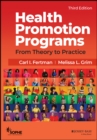 Health Promotion Programs : From Theory to Practice - Book